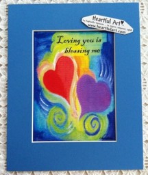 Loving you is blessing me original quote (8x10) - Heartful Art by Raphaella Vaisseau