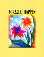 Miracles Happen quote (8x10) - Heartful Art by Raphaella Vaisseau