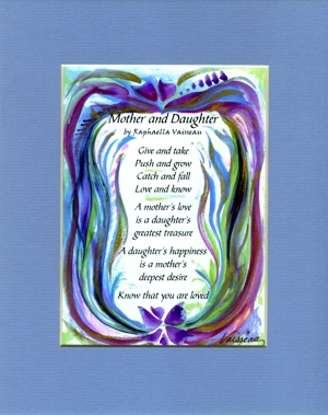 Mother and Daughter original poem (8x10) - Heartful Art by Raphaella Vaisseau