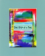 One step at a time AA quote (8x10) - Heartful Art by Raphaella Vaisseau