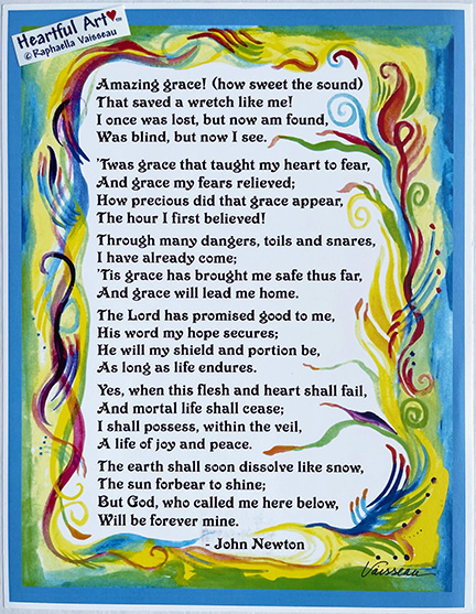 Amazing Grace John Newton poster (8x11) - Heartful Art by Raphaella Vaisseau