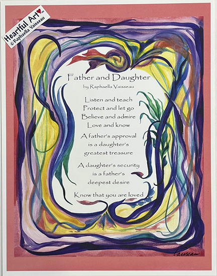 Father and Daughter original poem poster (8x11) - Heartful Art by Raphaella Vaisseau