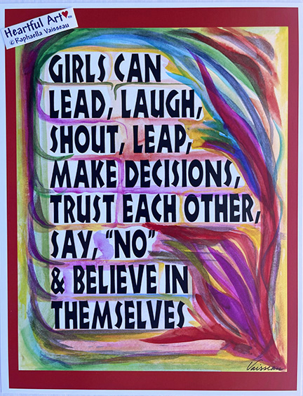 What girls can do poster (8x11) - Heartful Art by Raphaella Vaisseau