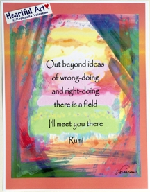 Out beyond ideas Rumi poster (8x11) - Heartful Art by Raphaella Vaisseau