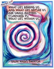 What lies behind us Emerson quote (8x11) - Heartful Art by Raphaella Vaisseau