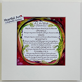 Life Wish original poem (8x8) - Heartful Art by Raphaella Vaisseau