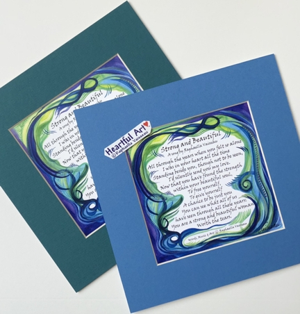 Strong and Beautiful original poem quote (8x8) - Heartful Art by Raphaella Vaisseau