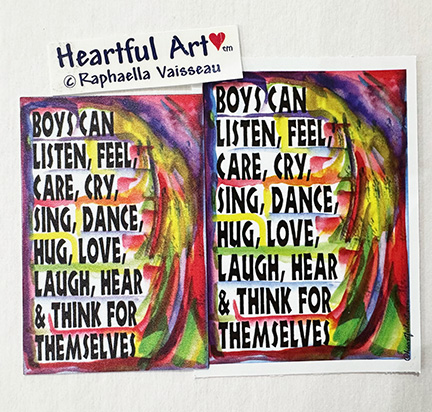 What boys can do sticker or magnet - Heartful Art by Raphaella Vaisseau