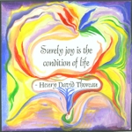 Surely Joy Henry David Thoreau quote (8x8) - Heartful Art by Raphaella Vaisseau