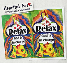 Relax God is in charge sticker or magnet - Heartful Art by Raphaella Vaisseau