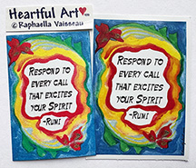 Respond to every call Rumi sticker or magnet - Heartful Art by Raphaella Vaisseau