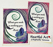 What you seek Rumi sticker or magnet - Heartful Art by Raphaella Vaisseau
