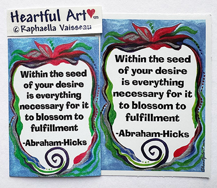Within the seed Abraham-Hicks sticker or magnet - Heartful Art by Raphaella Vaisseau
